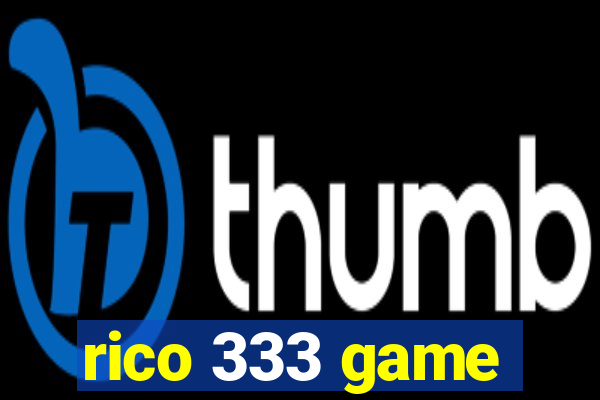 rico 333 game